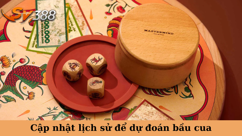 Cập nhật lịch sử để dự đoán bầu cua