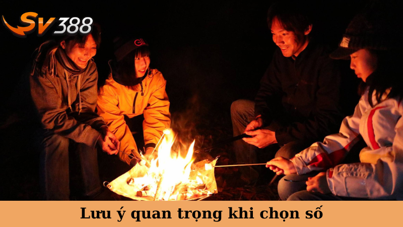 Lưu ý quan trọng khi chọn số